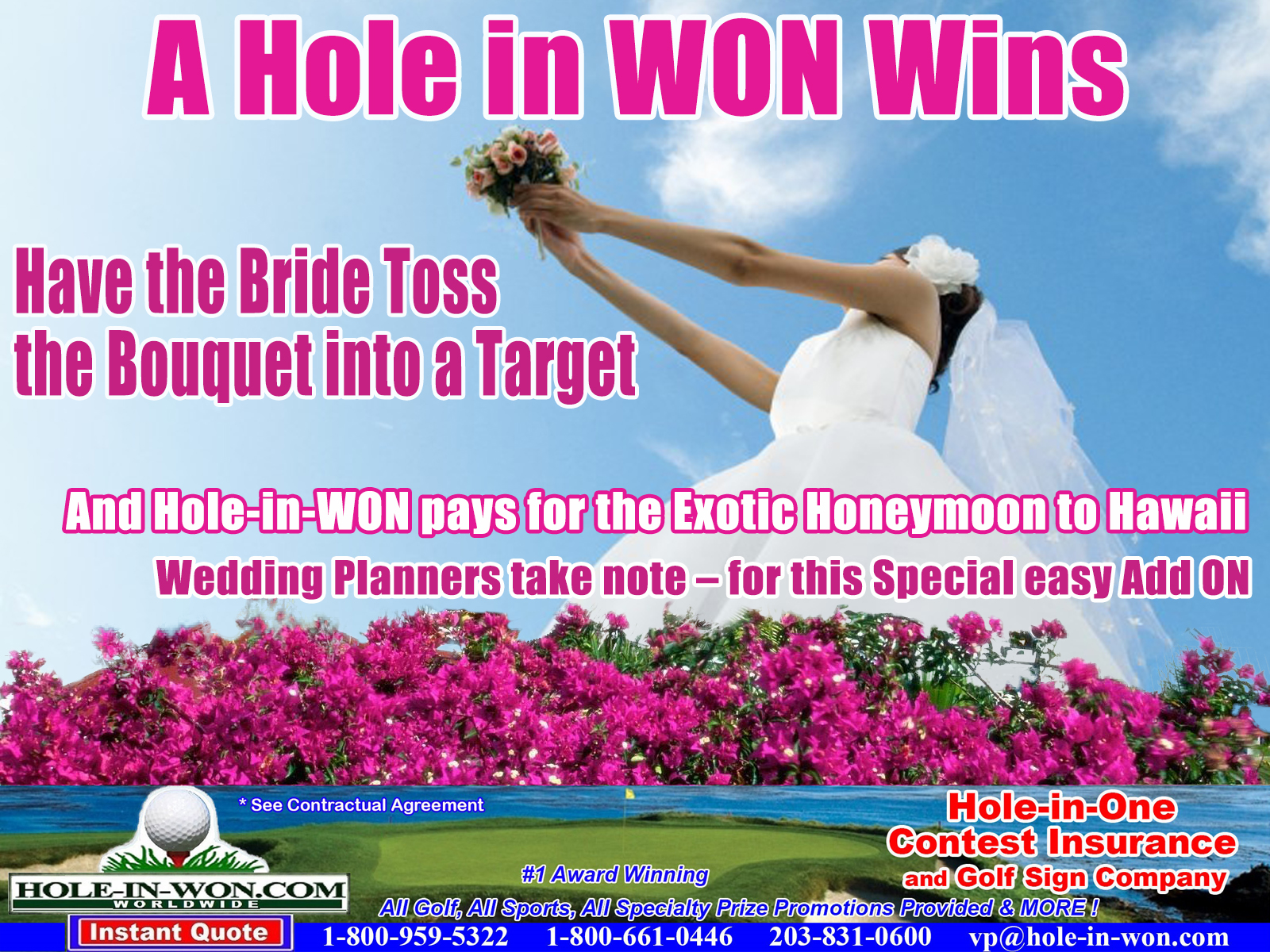 Wedding Promotion Hole-in-Won Bouquet Toss