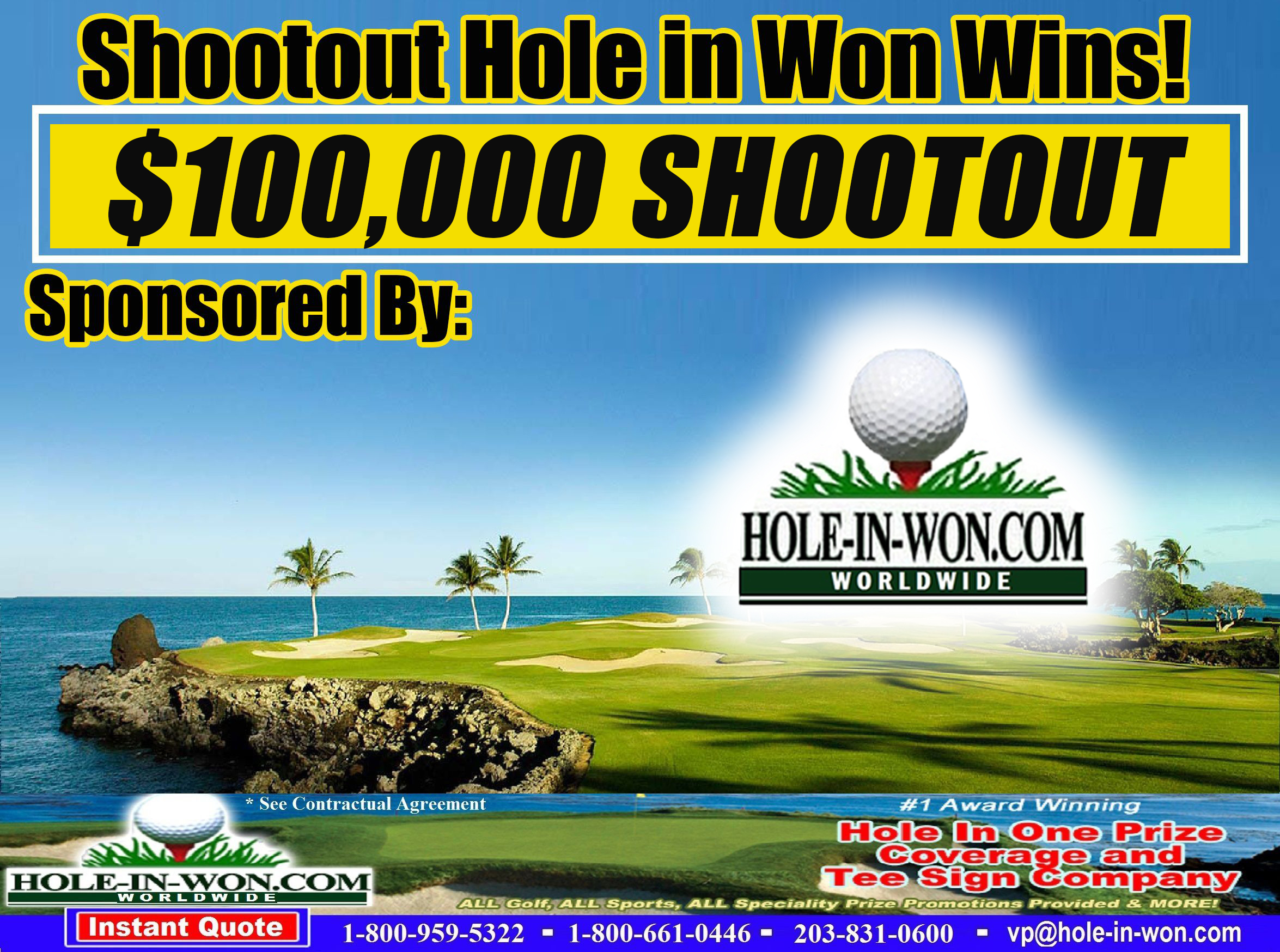 Shootout Hole in One